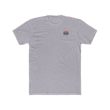 Load image into Gallery viewer, Dad Fuel Tee